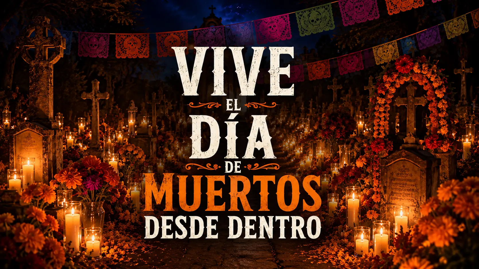 Vive el Día de Muertos desde dentro: propuesta de viaje a México